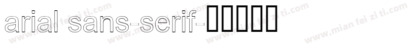 arial sans-serif字体转换